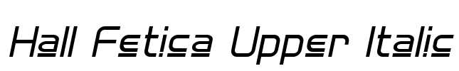 Hall Fetica Upper Italic Font Image