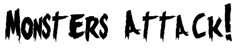 Monsters Attack! Font Image