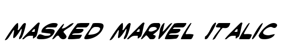 Masked Marvel Italic