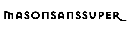 MasonSansSuper