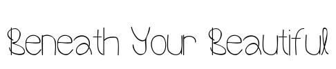 Beneath Your Beautiful Font Image