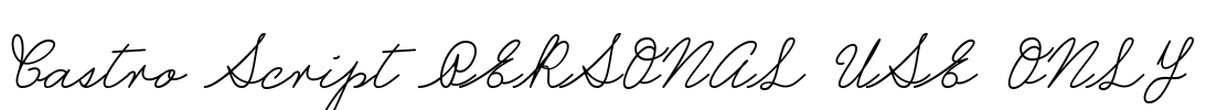 Castro Script PERSONAL USE ONLY