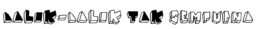 BALOK-balok TAK sempurna Font Image