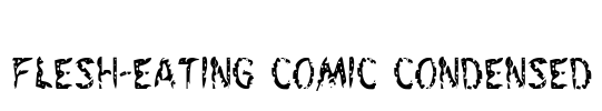 Flesh-Eating Comic Condensed