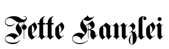Fette Kanzlei Font Image