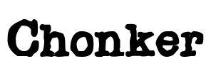 Chonker Font Image