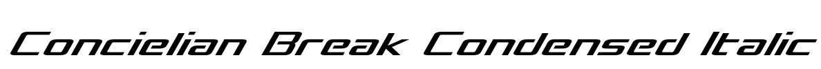 Concielian Break Condensed Italic