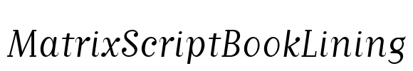 MatrixScriptBookLining Font Image