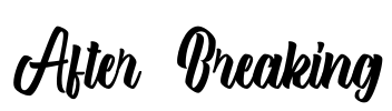 After Breaking Font Image