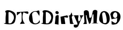 DTCDirtyM09 Font Image