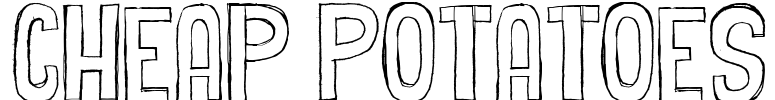 Cheap Potatoes Font Image
