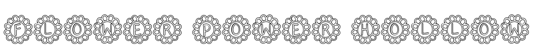 Flower Power Hollow
