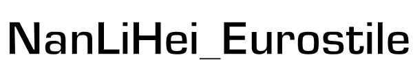 NanLiHei_Eurostile