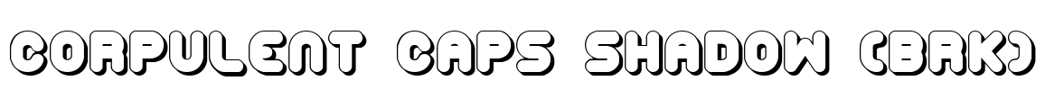 Corpulent Caps Shadow (BRK) Font Image