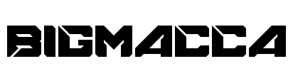 BIGMACCA Font Image