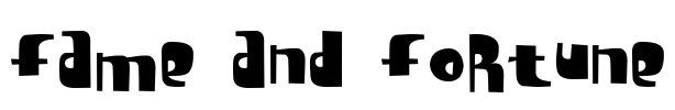 Fame And Fortune Font Image