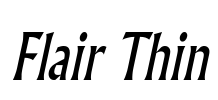 Flair Thin