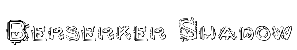 Berserker Shadow Font Image