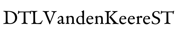 DTLVandenKeereST Font Image