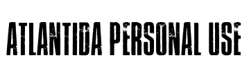 Atlantida PERSONAL USE Font Image