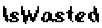 IsWasted Font Image