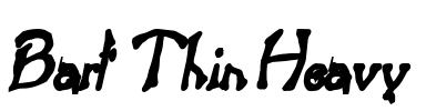 Bart Thin Heavy Font Image