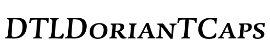 DTLDorianTCaps Font Image