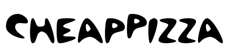 CheapPizza Font Image