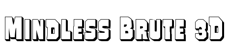 Mindless Brute 3D