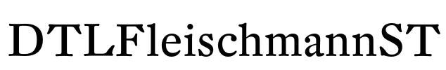 DTLFleischmannST Font Image