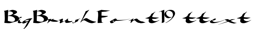 BigBrushFont19 ttext Font Image