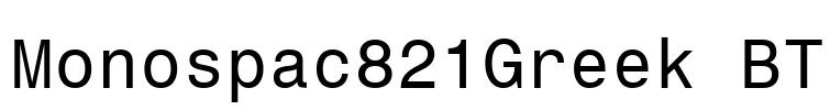 Monospac821Greek BT