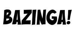Bazinga!