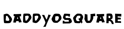 DaddyOSquare Font Image