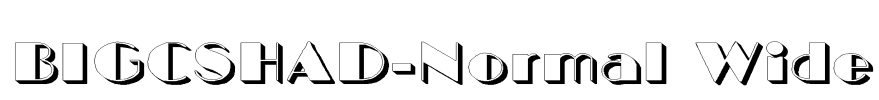 BIGCSHAD-Normal Wide Font Image