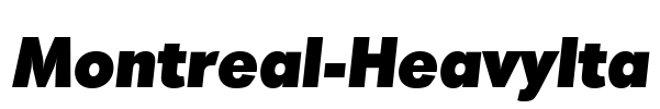 Montreal-HeavyIta Font Image