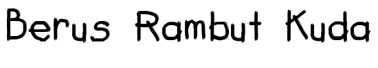 Berus Rambut Kuda Font Image