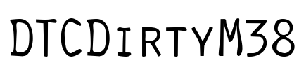 DTCDirtyM38 Font Image