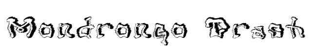 Mondrongo Trash Font Image