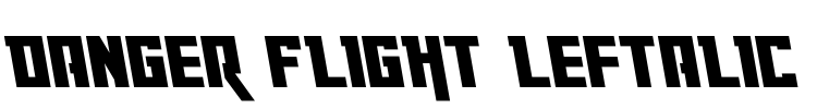 Danger Flight Leftalic Font Image