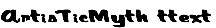 ArtisTicMyth ttext Font Image