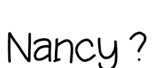 Nancy ? Font Image