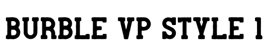 Burble VP Style 1
