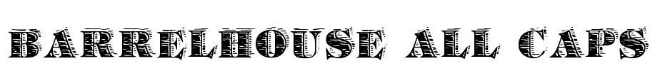 Barrelhouse All Caps