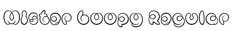 Mister Loopy Regular Font Image