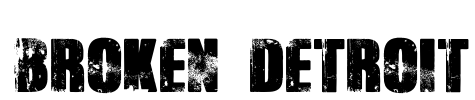 Broken Detroit