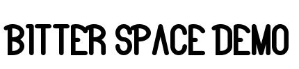 Bitter Space Demo Font Image