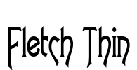 Fletch Thin