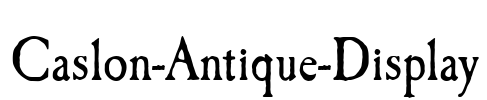 Caslon-Antique-Display
