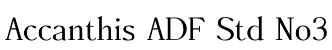 Accanthis ADF Std No3 Font Image